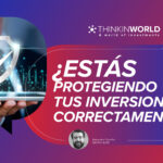 ¿Estás protegiendo tus inversiones correctamente? seguros-inversiones